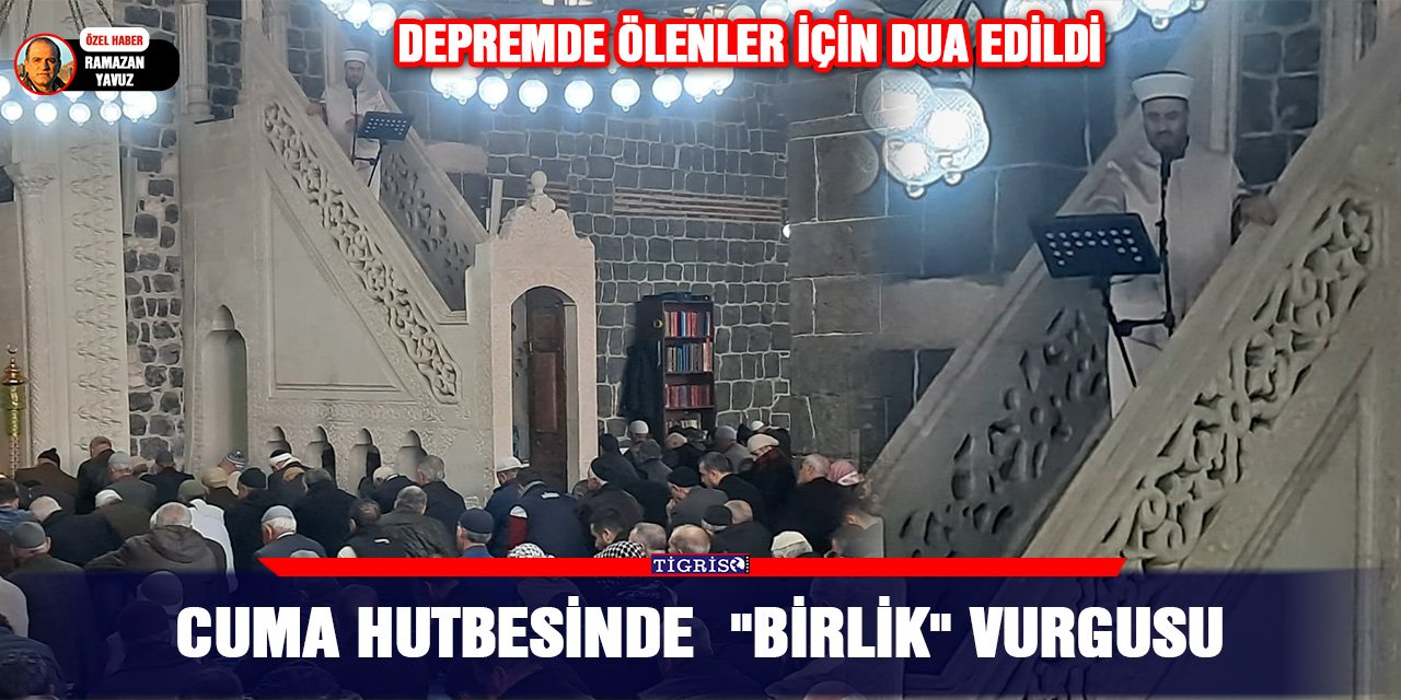 Cuma hutbesinde  "birlik" vurgusu