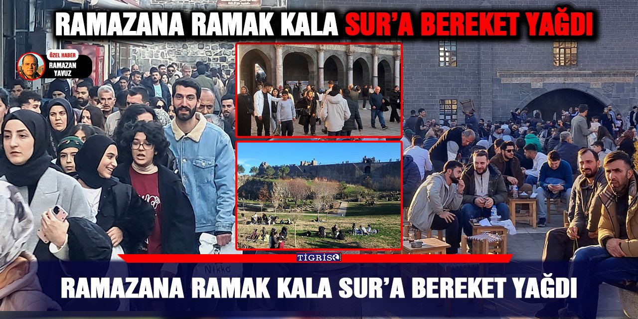 Ramazana ramak kala Sur’a bereket yağdı
