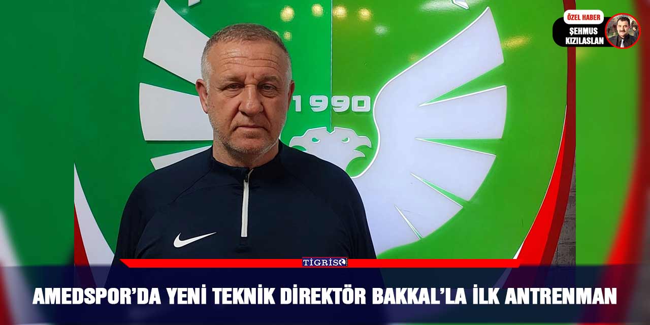 Amedspor’da yeni teknik direktör Bakkal’la ilk antrenman