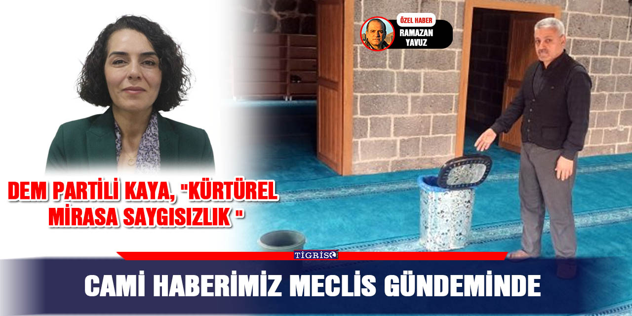 Cami haberimiz Meclis gündeminde