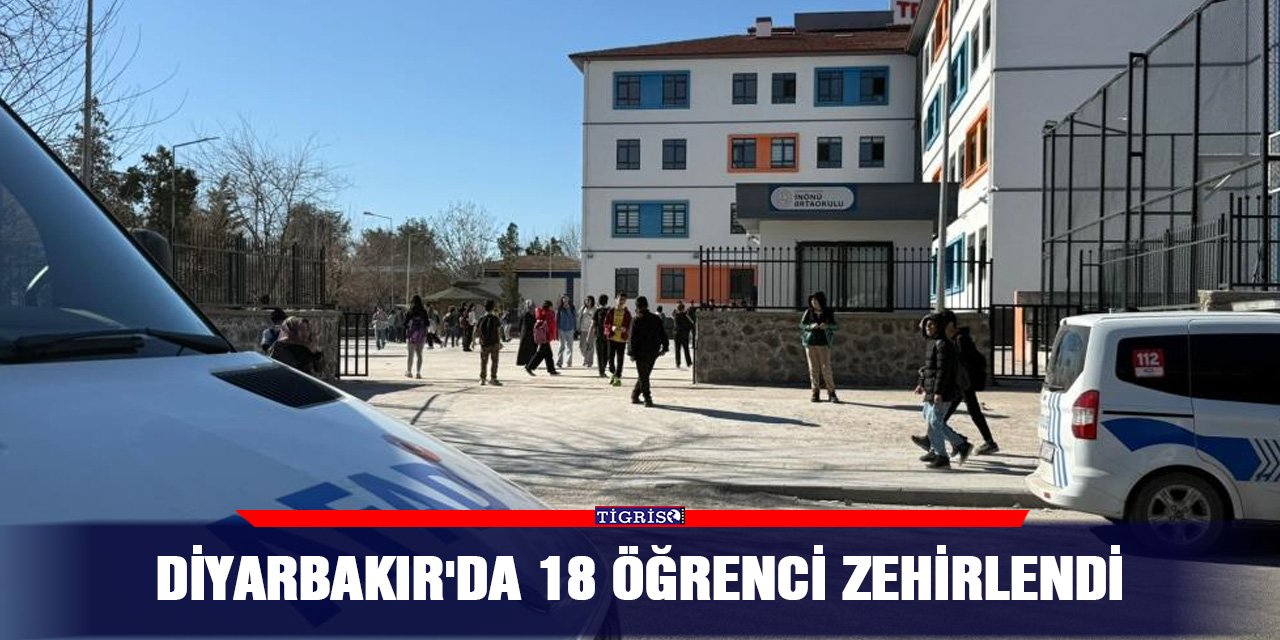 Diyarbakır'da 18 öğrenci zehirlendi
