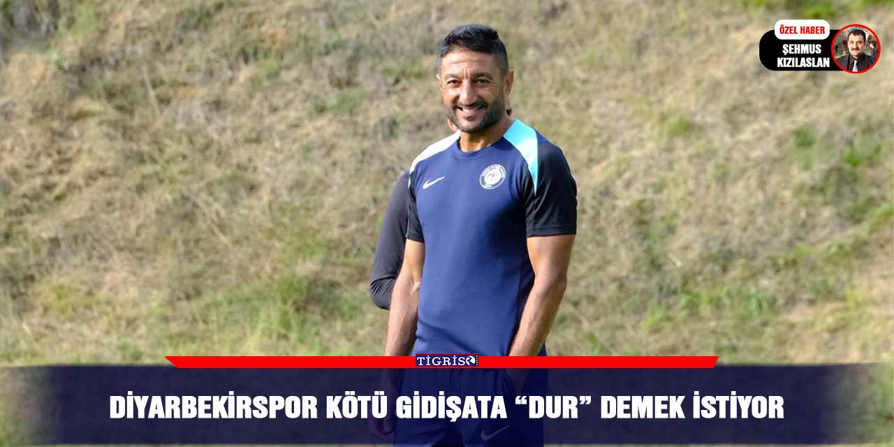 Diyarbekirspor kötü gidişata “dur” demek istiyor