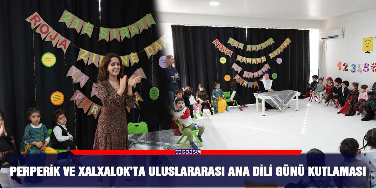 Perperik ve Xalxalok’ta Uluslararası Ana Dili Günü Kutlaması