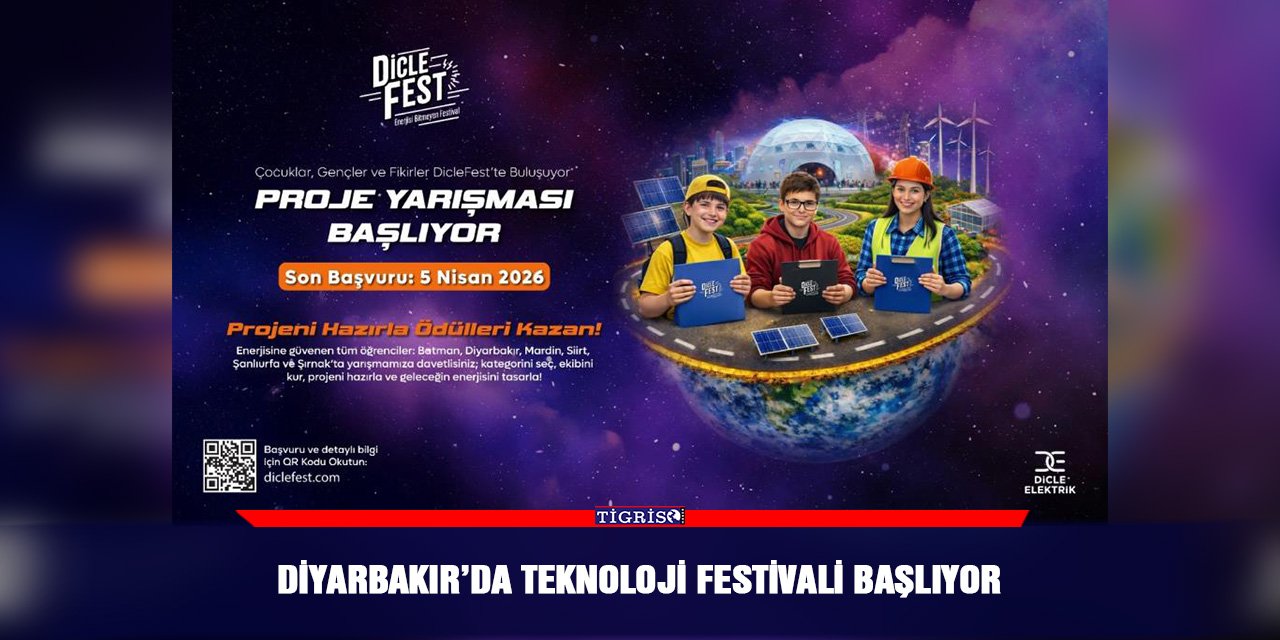 Diyarbakır’da teknoloji festivali başlıyor