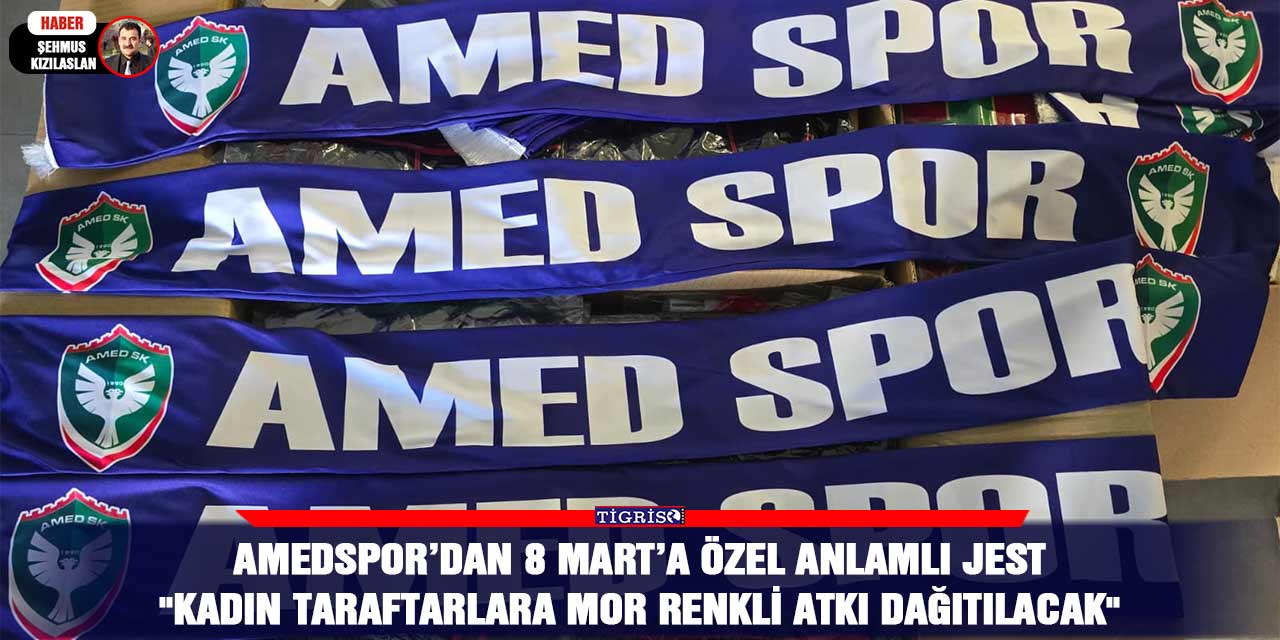 Amedspor’dan 8 Mart’a özel anlamlı jest