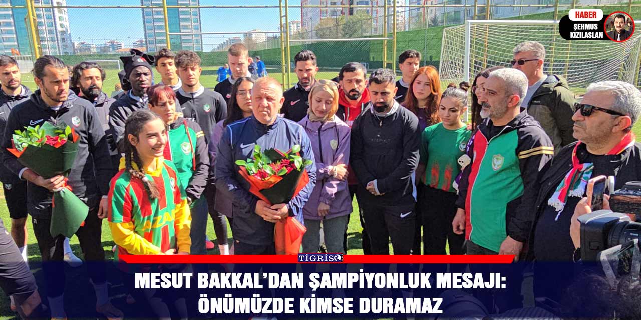 Mesut Bakkal’dan Şampiyonluk Mesajı: Önümüzde kimse duramaz