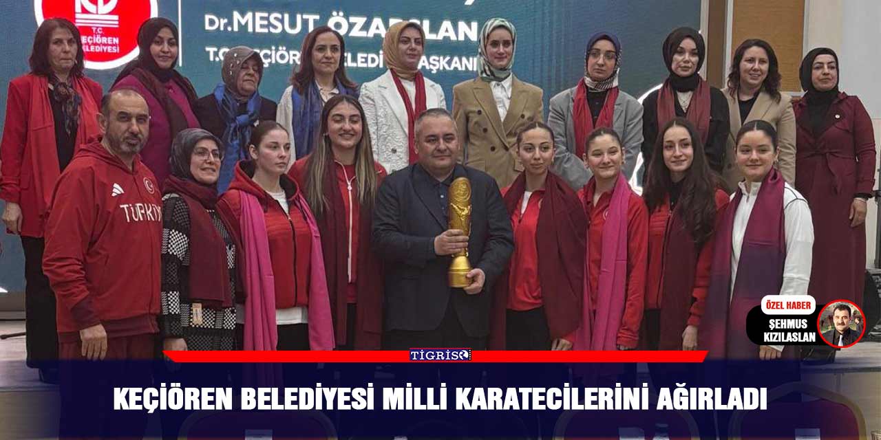 Keçiören Belediyesi Milli Karatecilerini ağırladı