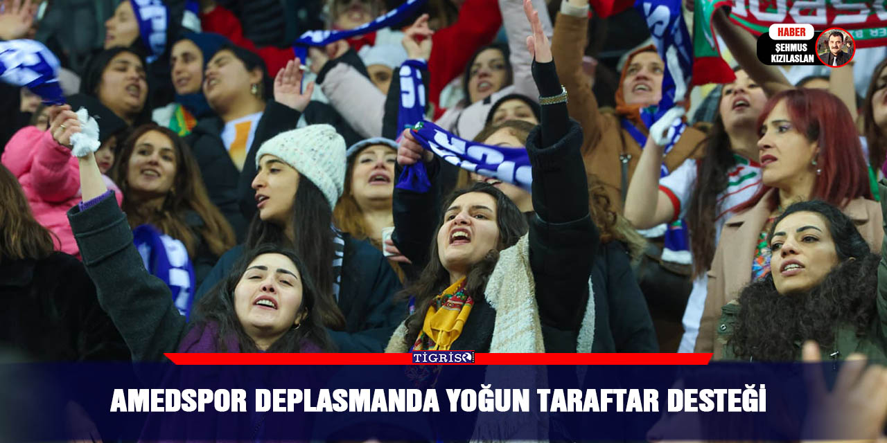 Amedspor Deplasmanda Yoğun Taraftar Desteği