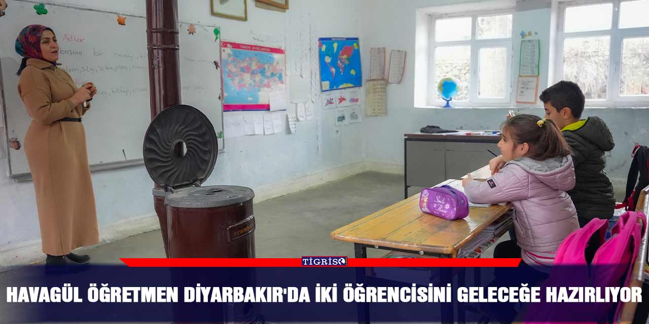 Havagül öğretmen Diyarbakır'da iki öğrencisini geleceğe hazırlıyor