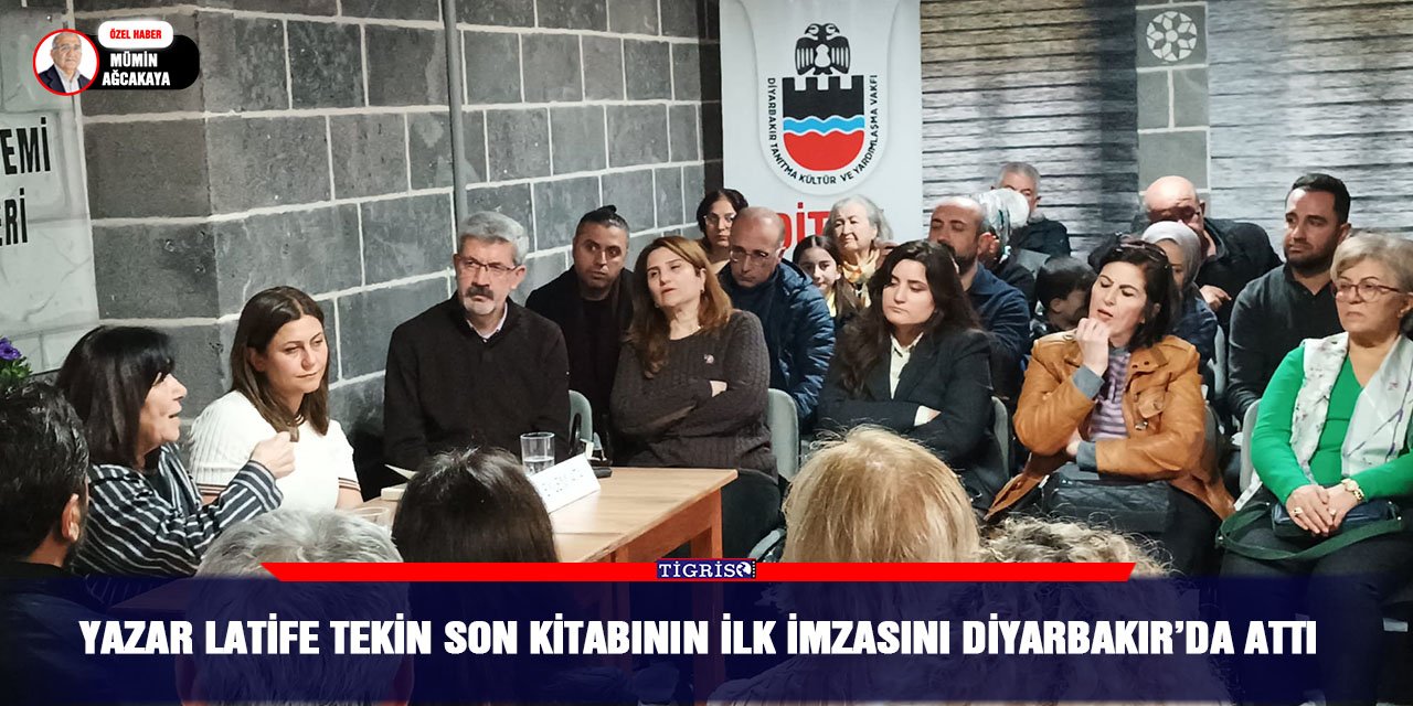Yazar Latife Tekin son kitabının ilk imzasını Diyarbakır’da attı