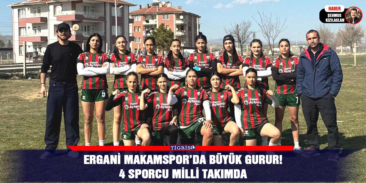 Ergani Makamspor’da büyük gurur! 4 sporcu milli takımda