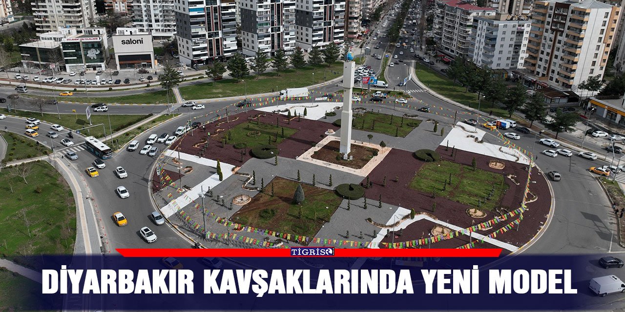 Diyarbakır kavşaklarında yeni model