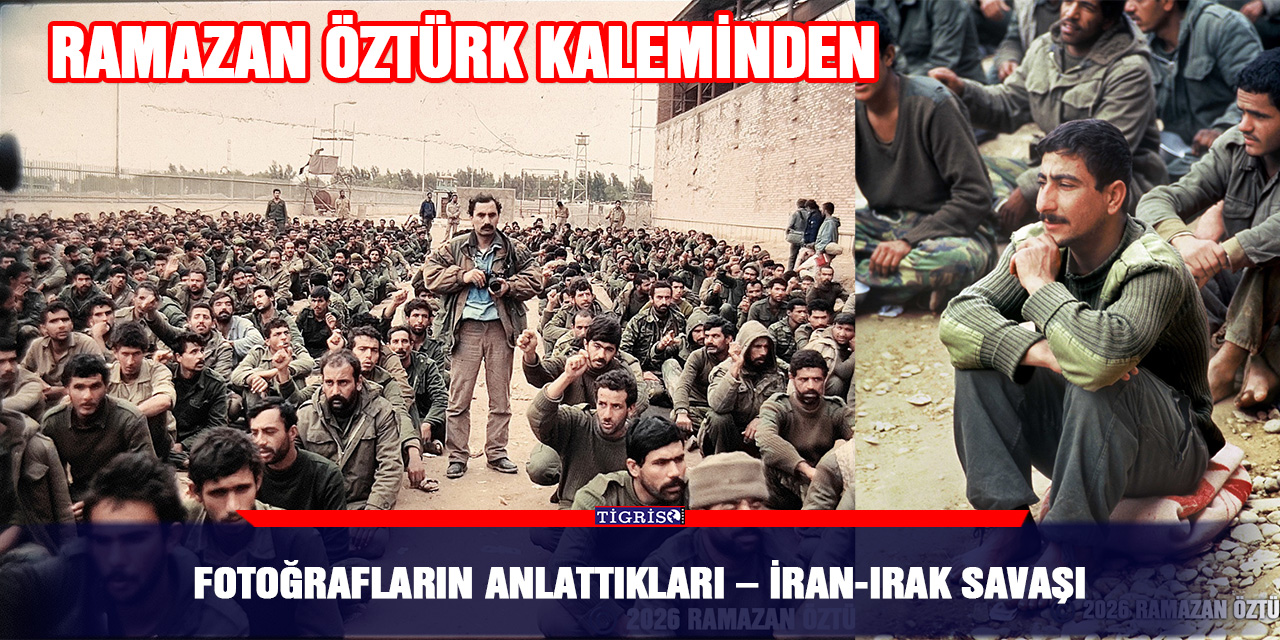 Fotoğrafların Anlattıkları – İran-Irak Savaşı