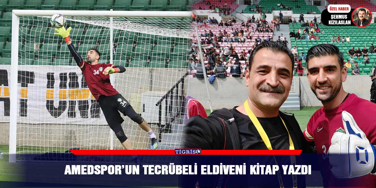 Amedspor’un tecrübeli eldiveni kitap yazdı