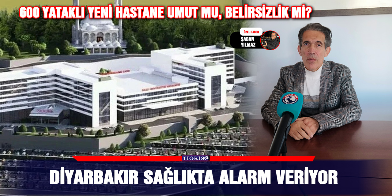 Diyarbakır sağlıkta alarm veriyor