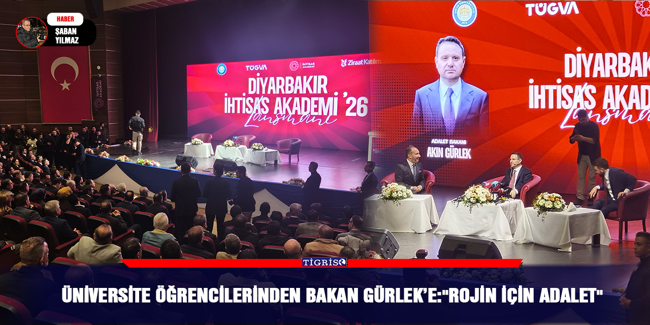 Üniversite öğrencilerinden Bakan Gürlek’e:"Rojin için adalet"