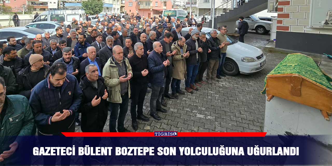 Gazeteci Bülent Boztepe son yolculuğuna uğurlandı
