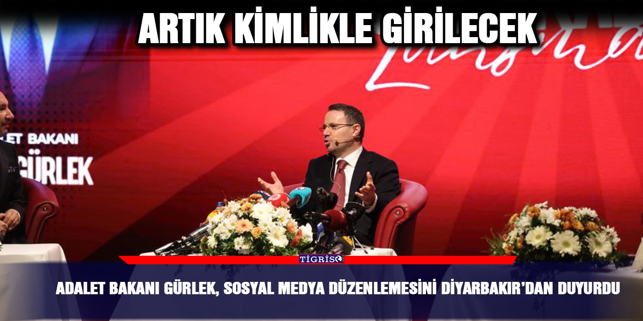 Adalet Bakanı Gürlek, sosyal medya düzenlemesini Diyarbakır’dan duyurdu
