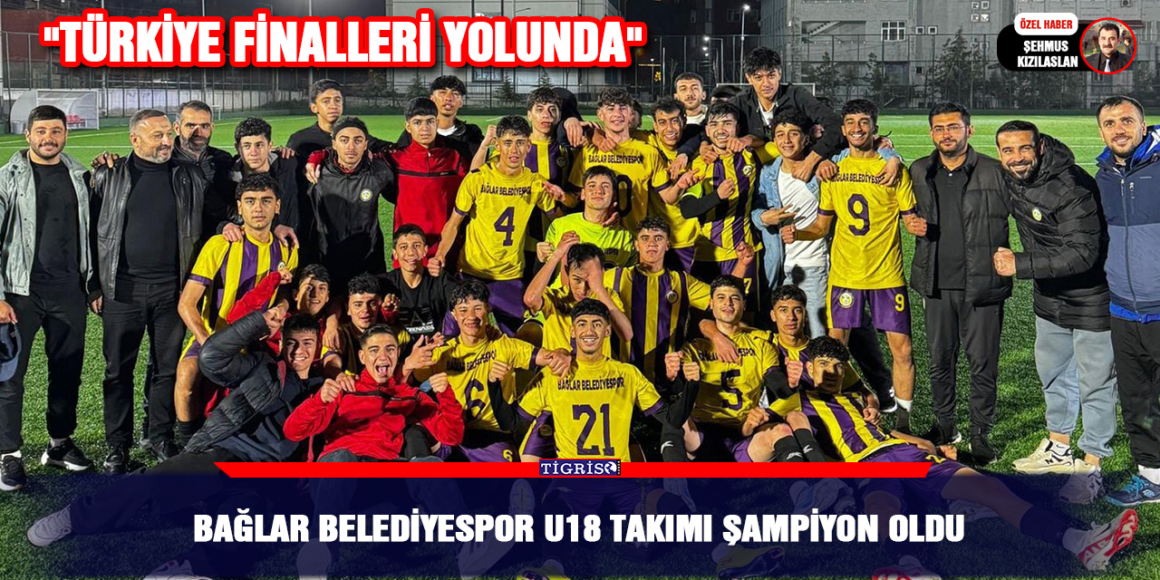 Bağlar Belediyespor U18 takımı şampiyon oldu