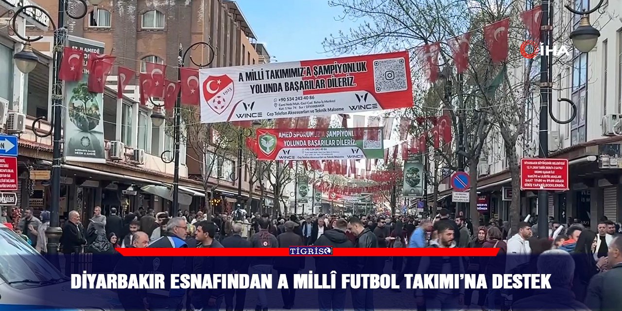 Diyarbakır esnafından A Millî Futbol Takımı’na destek