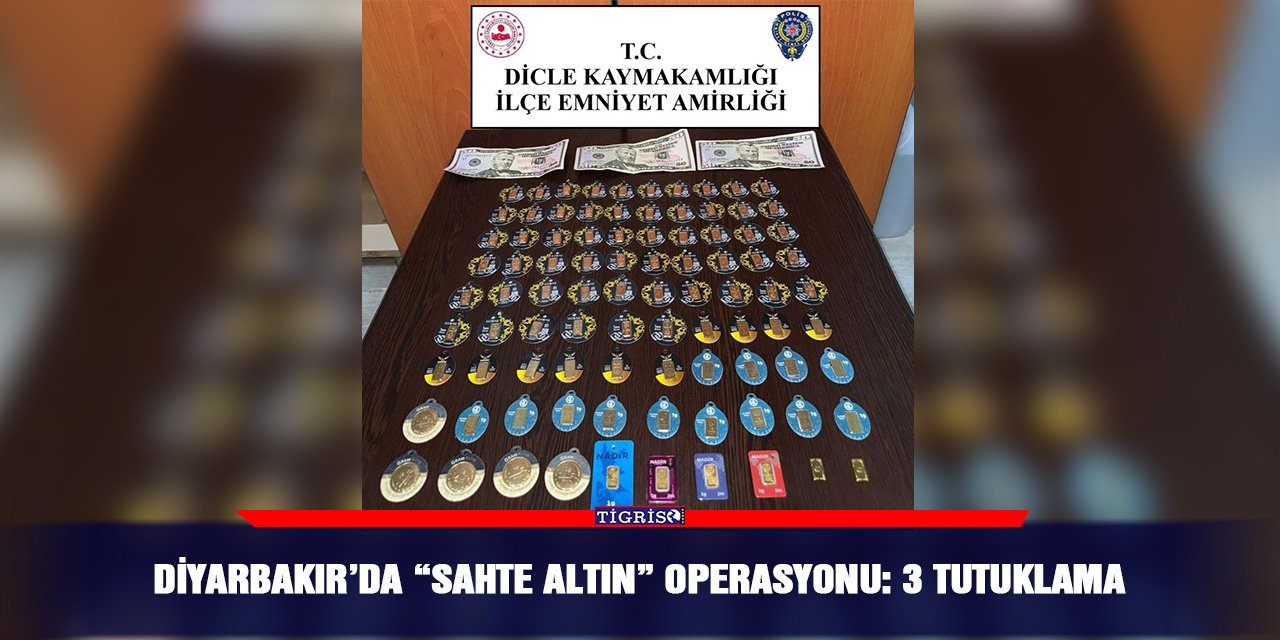 Diyarbakır’da “sahte altın” operasyonu: 3 tutuklama