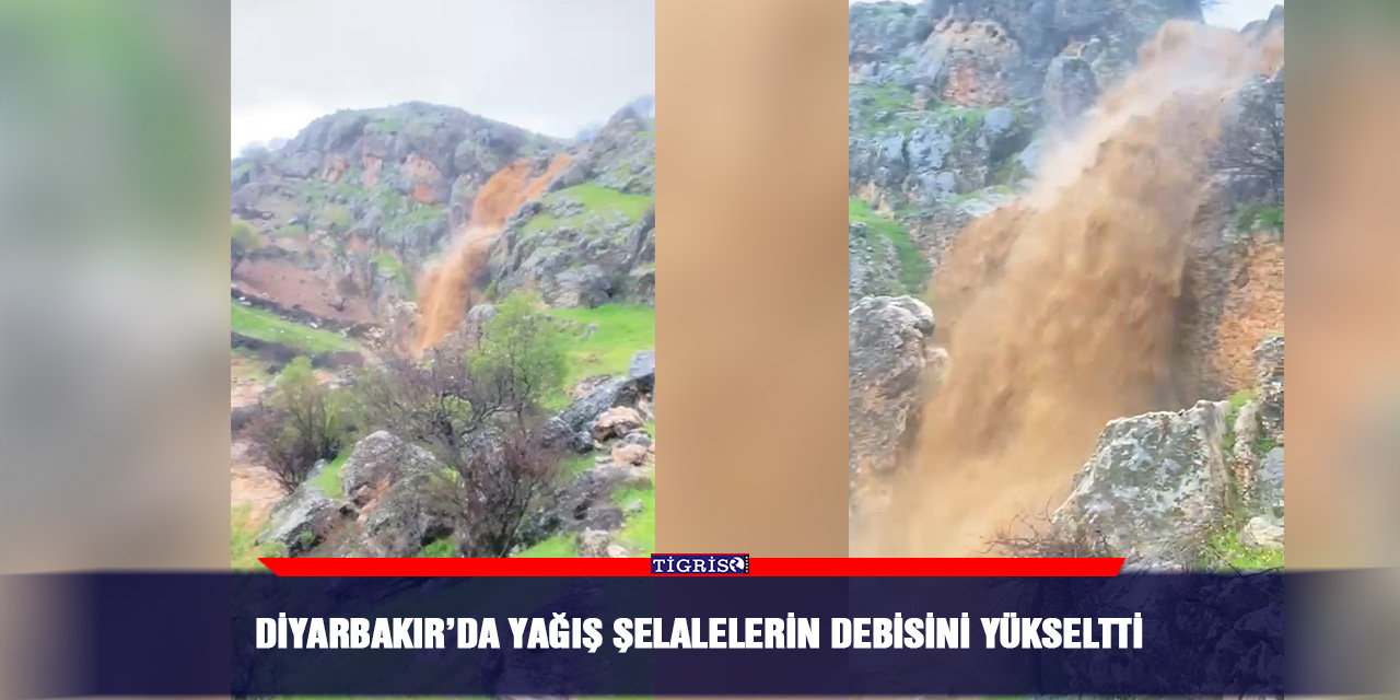 Diyarbakır’da yağış şelalelerin debisini yükseltti