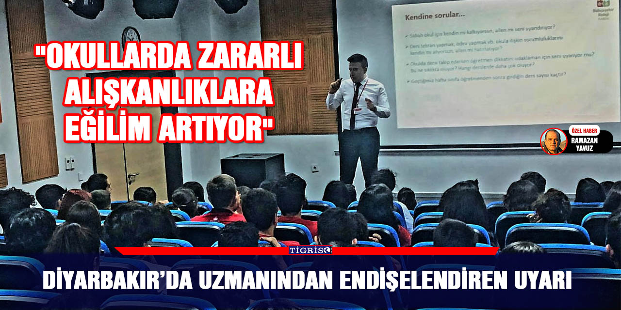Diyarbakır’da uzmanından endişelendiren uyarı
