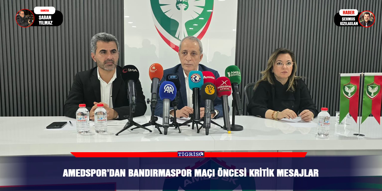 Amedspor’dan Bandırmaspor maçı öncesi kritik mesajlar