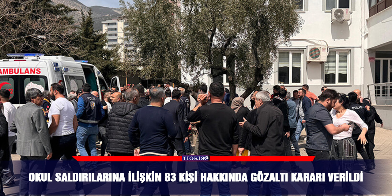 Okul saldırılarına ilişkin 83 kişi hakkında gözaltı kararı verildi