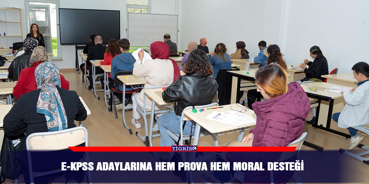 E-KPSS adaylarına hem prova hem moral desteği