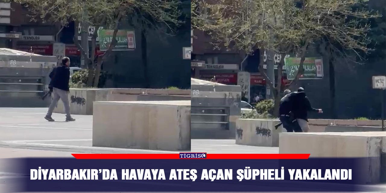 Diyarbakır’da havaya ateş açan şüpheli yakalandı