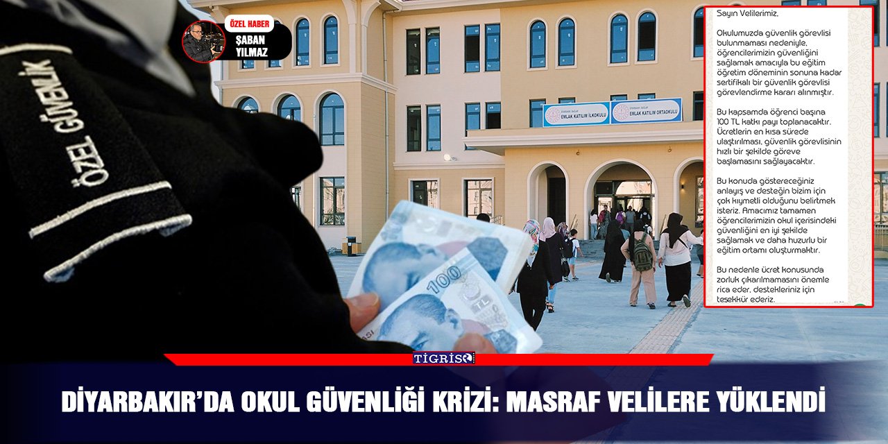 Diyarbakır’da okul güvenliği krizi: Masraf velilere yüklendi