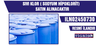 SIVI KLOR ( SODYUM HİPOKLORİT) SATIN ALINACAKTIR