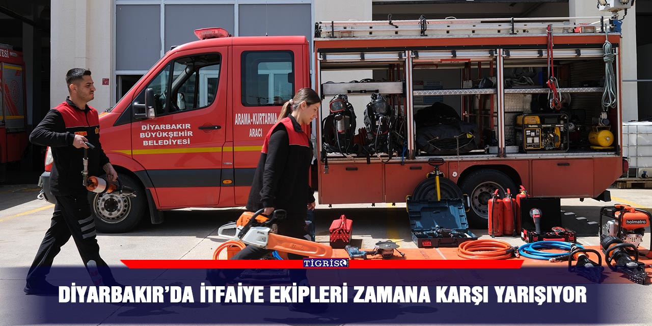 Diyarbakır’da itfaiye ekipleri zamana karşı yarışıyor