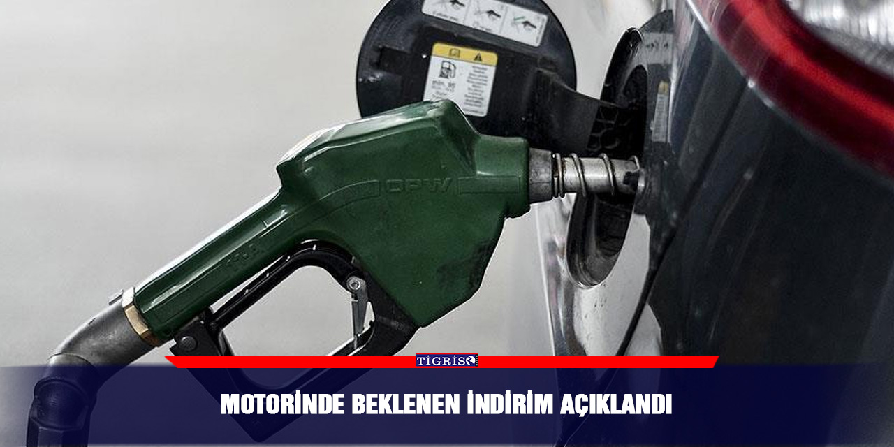 Motorinde beklenen indirim açıklandı