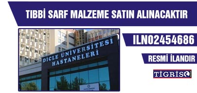 TIBBİ SARF MALZEME SATIN ALINACAKTIR