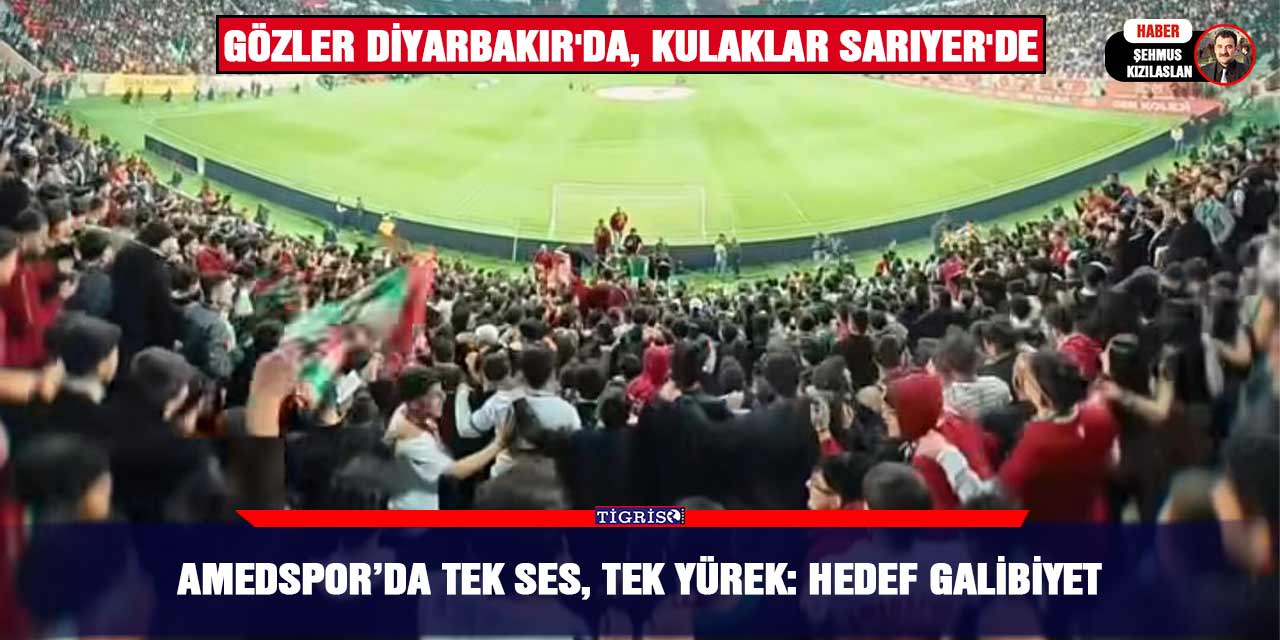 Amedspor’da tek ses, tek yürek: hedef galibiyet