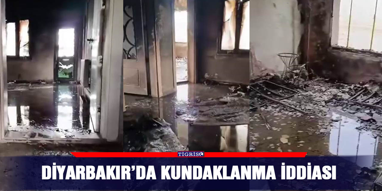 Diyarbakır’da kundaklanma iddiası