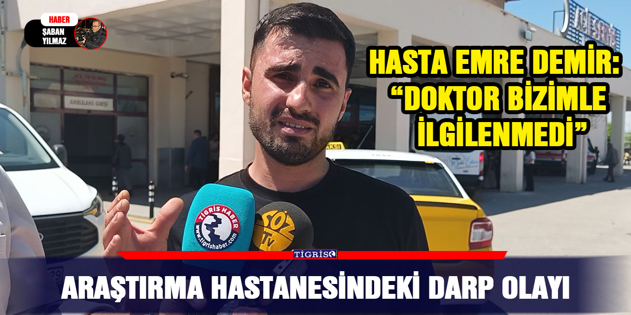Araştırma hastanesindeki darp olayı
