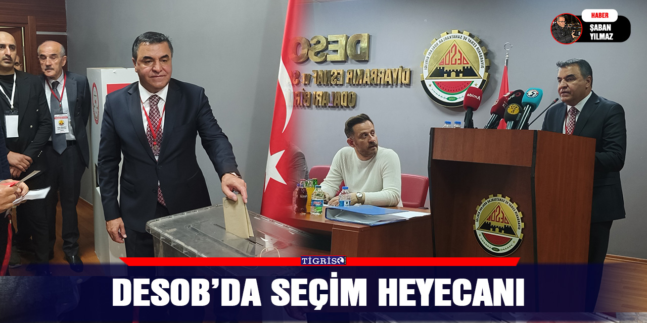 DESOB’da seçim heyecanı