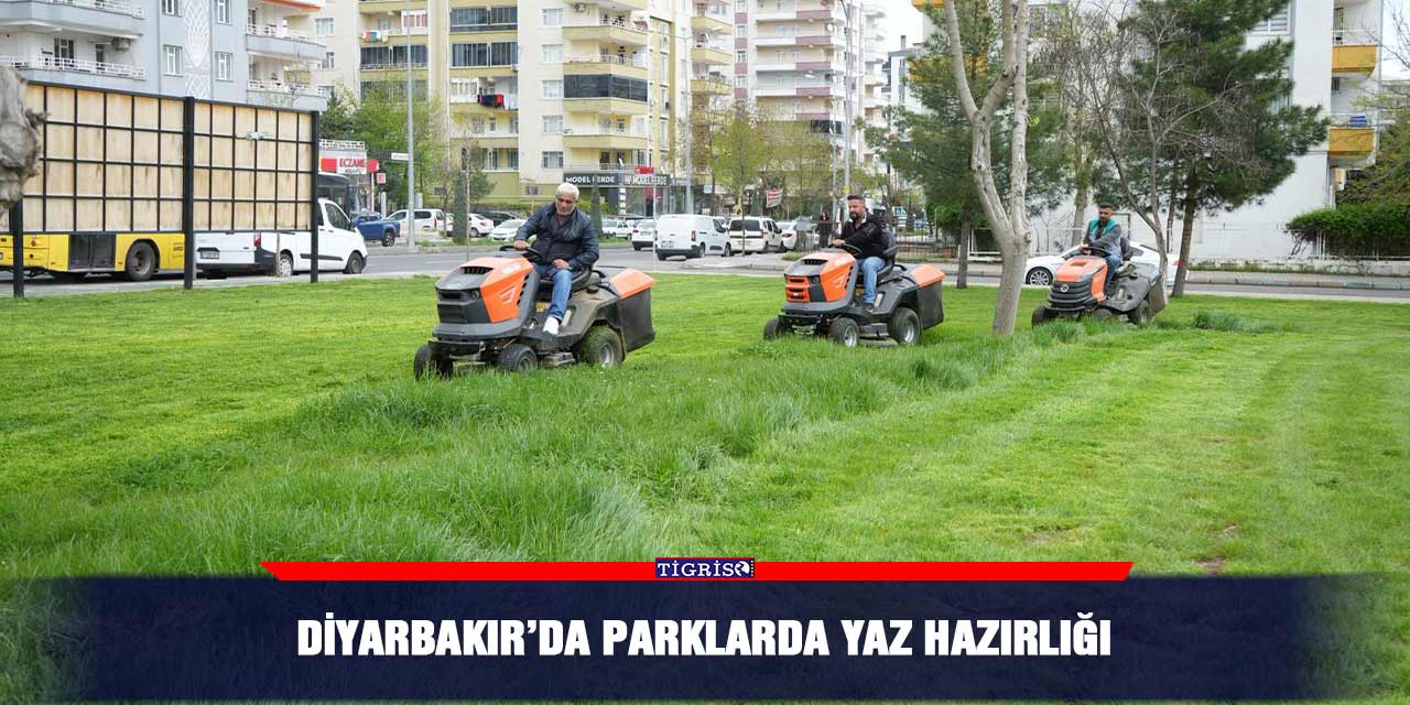 Diyarbakır’da parklarda yaz hazırlığı