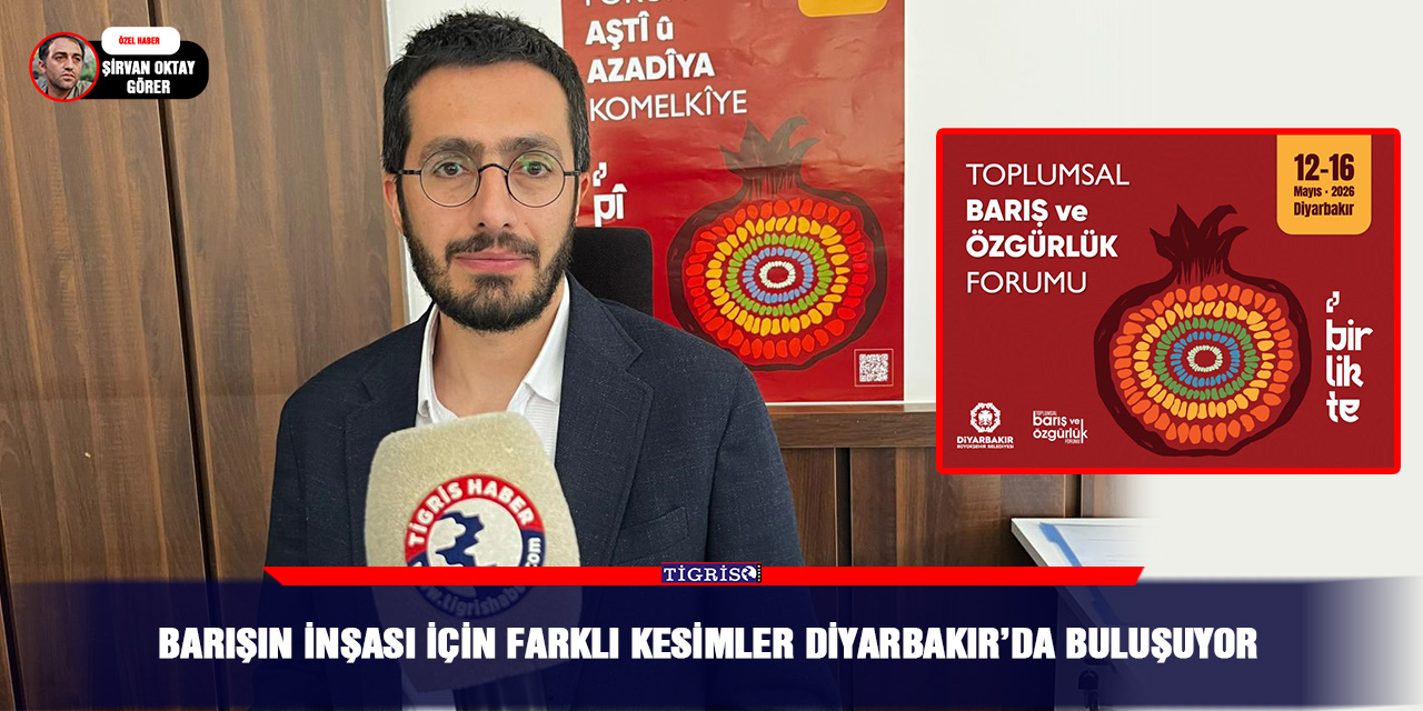 Barışın inşası için farklı kesimler Diyarbakır’da buluşuyor