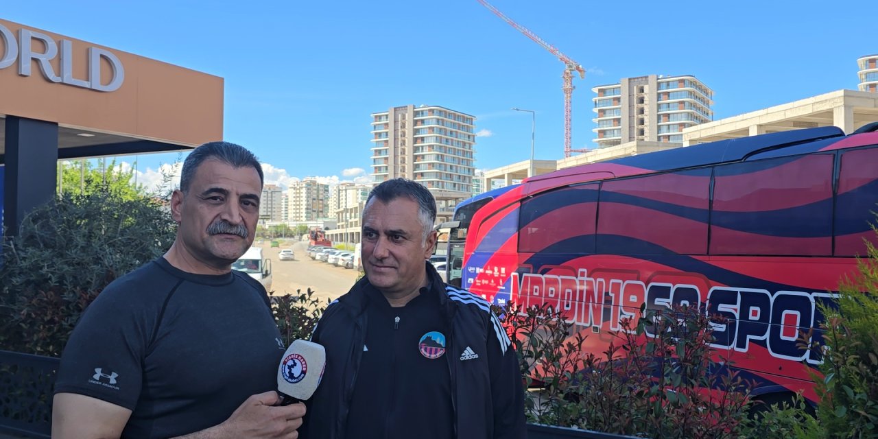 Mardinspor Teknik Direktörü Akan: 18 yıllık özleme son vermek istiyoruz
