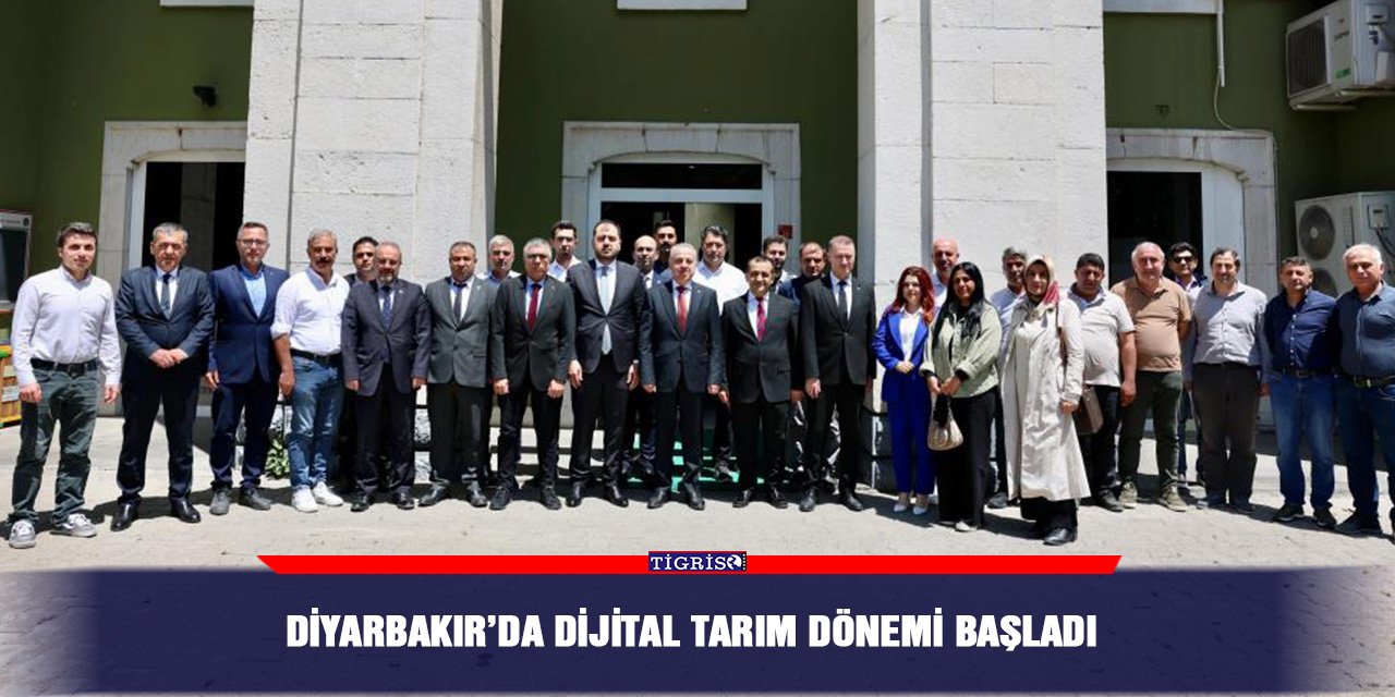 Diyarbakır’da dijital tarım dönemi başladı