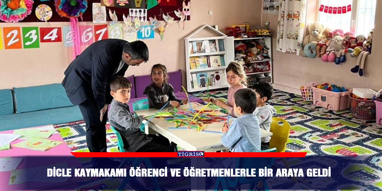 Dicle Kaymakamı öğrenci ve öğretmenlerle bir araya geldi
