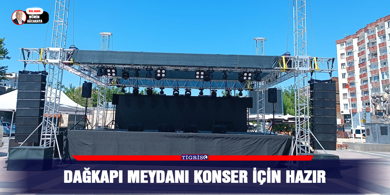 Dağkapı Meydanı konser için hazır