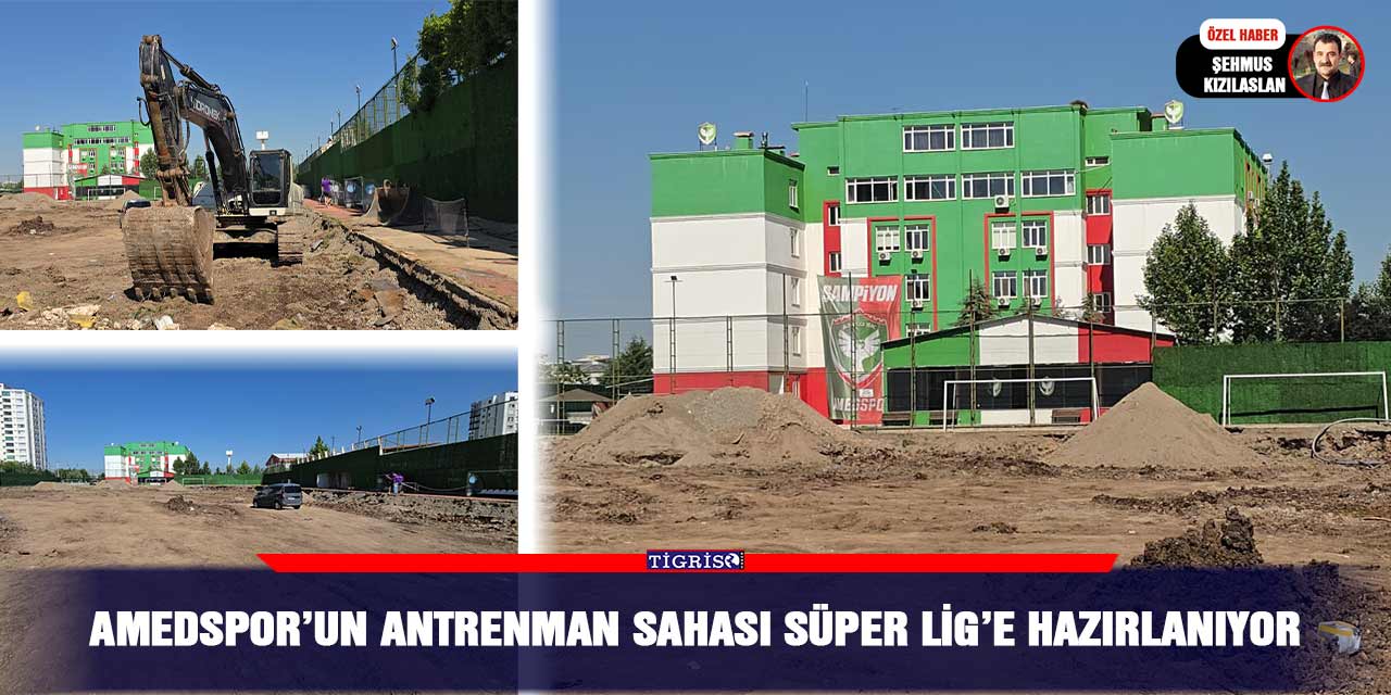 Amedspor’un antrenman sahası Süper Lig’e hazırlanıyor