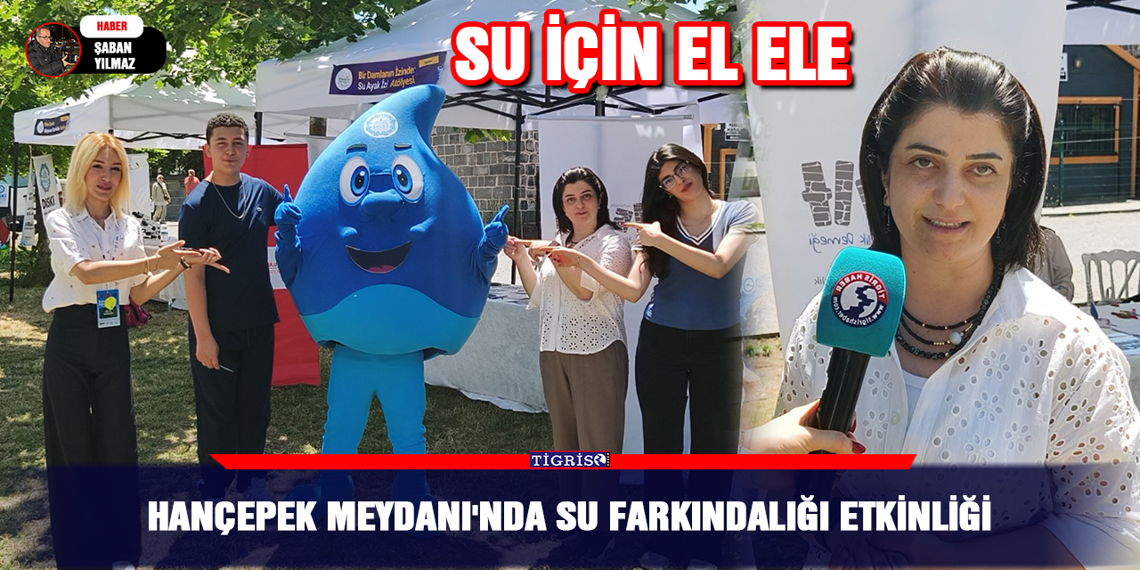 Hançepek Meydanı'nda su farkındalığı etkinliği