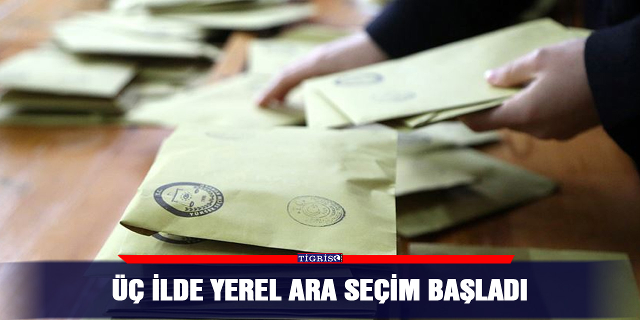 Üç İlde yerel ara seçim başladı