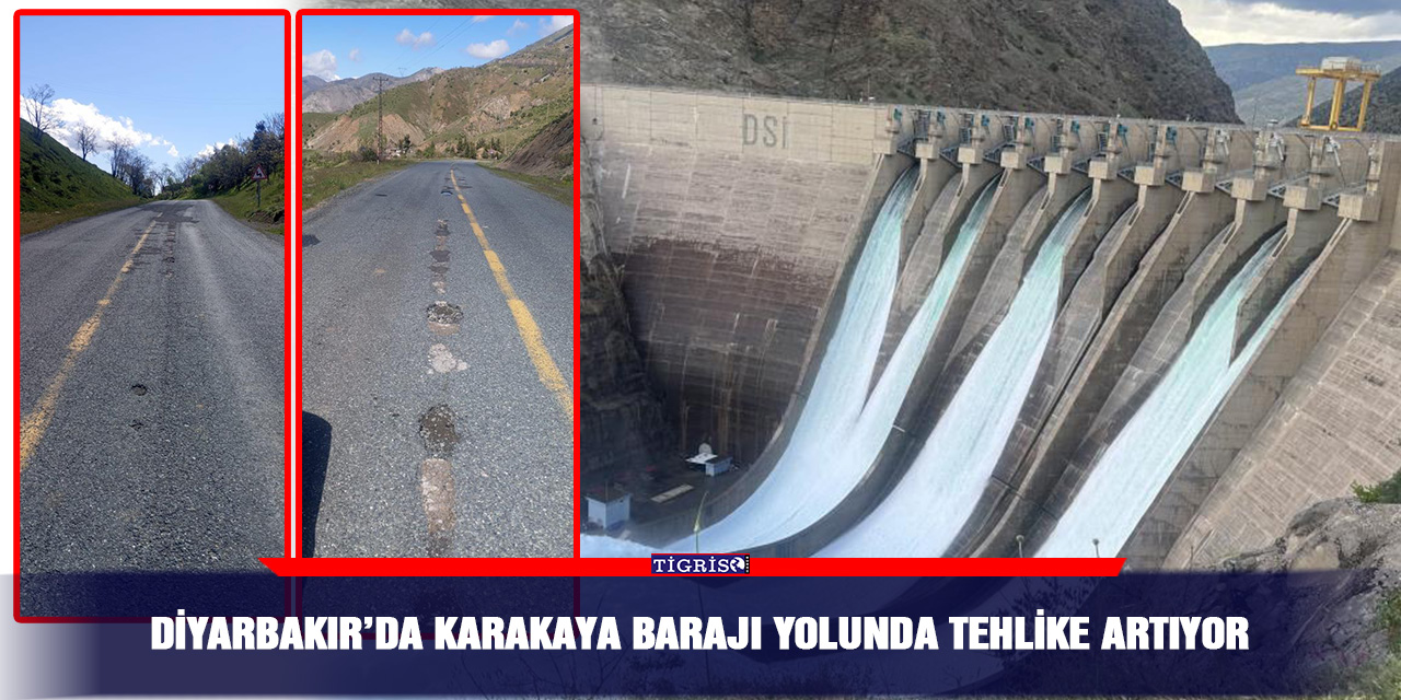 Diyarbakır’da Karakaya Barajı yolunda tehlike artıyor